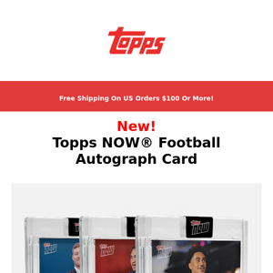 NEW! Topps NOW® Football