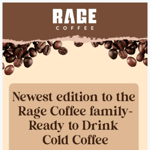 New Launch Alert🚨 Rage's Ready To Drink Cold Coffee Is Here!💜💯