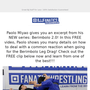 FREE Technique! Paolo Miyao gifts you a FREE technique from his NEW instructional!