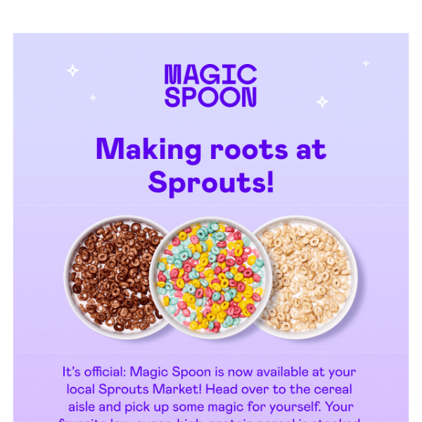 Magic Spoon is now at Sprouts!