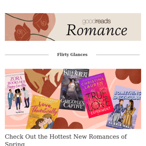 New Romances for Spring