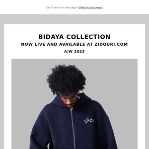 Bidaya Collection NOW LIVE