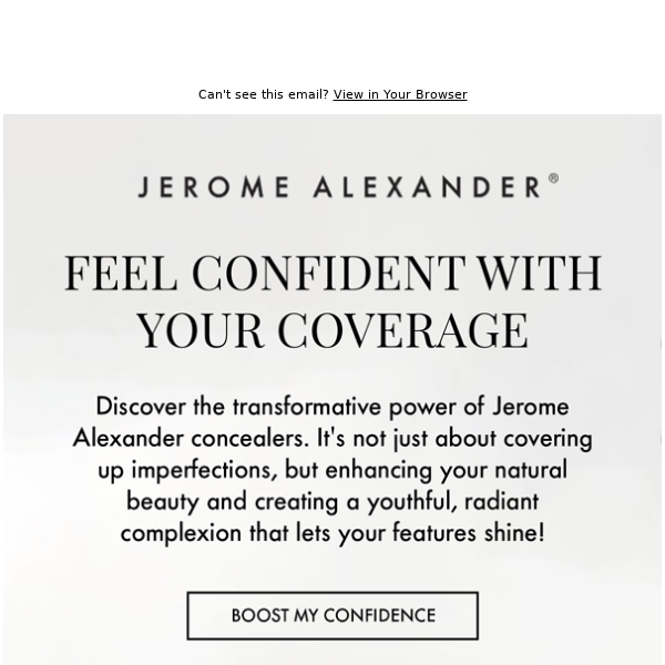 Feel Confident In Your Skin Coverage