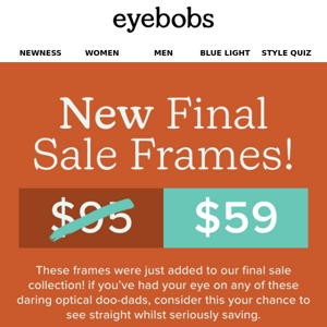 NEW frames in final sale!💰