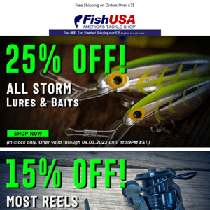 ⚡FLASH SALE!⚡ Taske 25% Off All Storm Lures & Baits! Tonight Only!