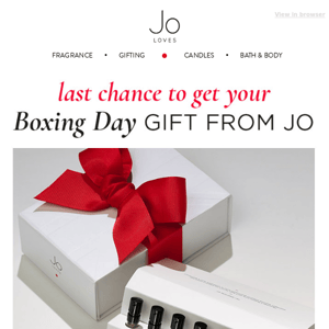 Last chance to get your Boxing Day Gift from Jo