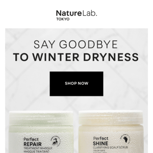 SAY GOODBYE TO WINTER DRYNESS ✌️