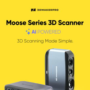 Brand-new 3D Scanner Early Bird Sale NOW LIVE! 💫