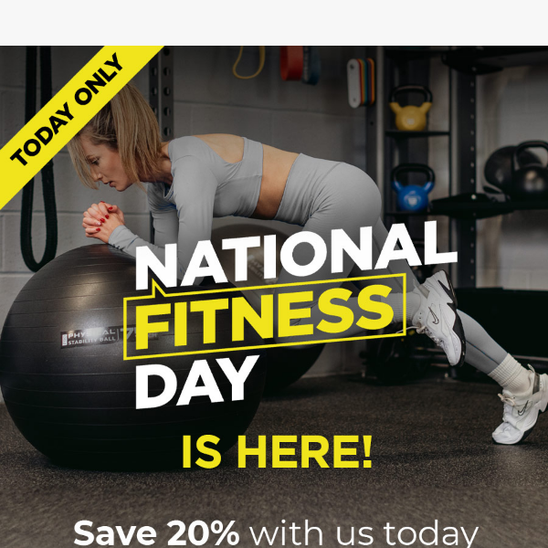 Celebrate National Fitness Day with 20% Off with code NFD20