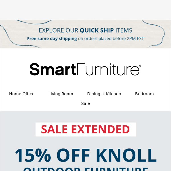 The Knoll Spring Outdoor Sale Is Extended!
