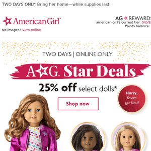Oh my stars! 🌟 25% off select dolls