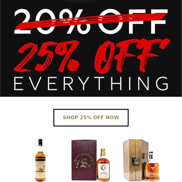 25% Off Everything just got bigger