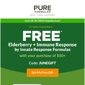 Yours FREE! Elderberry + Immune Response ($19.98 value!)