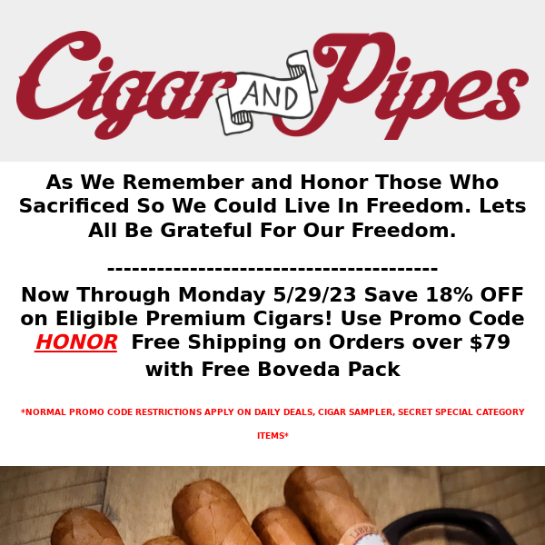 Memorial Day Savings on Premium Cigars Starts Now!