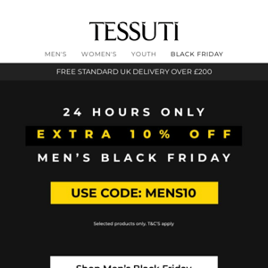 🚨 24 hours only 🚨 Get an extra 10% off men's!