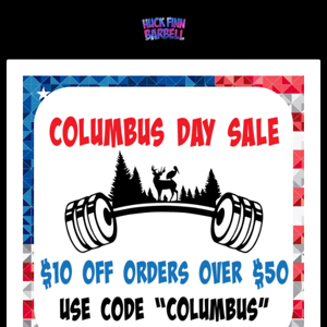 COLUMBUS DAY SALE - TODAY ONLY!!!