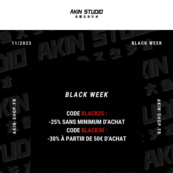 [AKIN STUDIO] BLACK WEEK : jusqu'à -60% sur tout !🎌