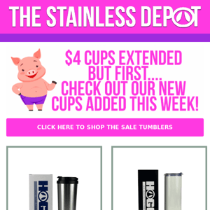 psst!😲$4 cups (again) + new cups added this week!