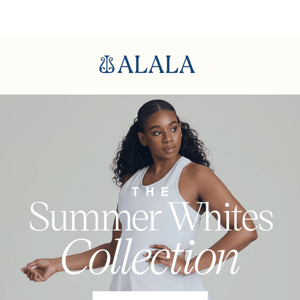 The New Summer Whites Collection