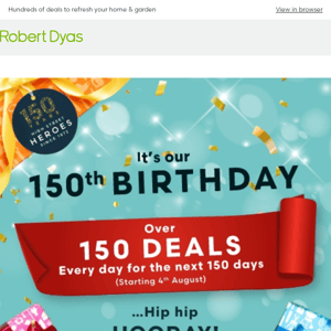 Bank Holiday Deals | Our 150th birthday savings continue!