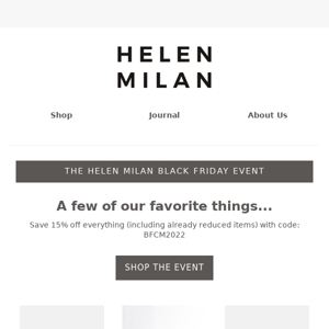 Black Friday is On Now at Helen Milan