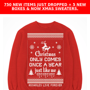 I'M CRYING CUZ OF THIS XMAS SWEATER....