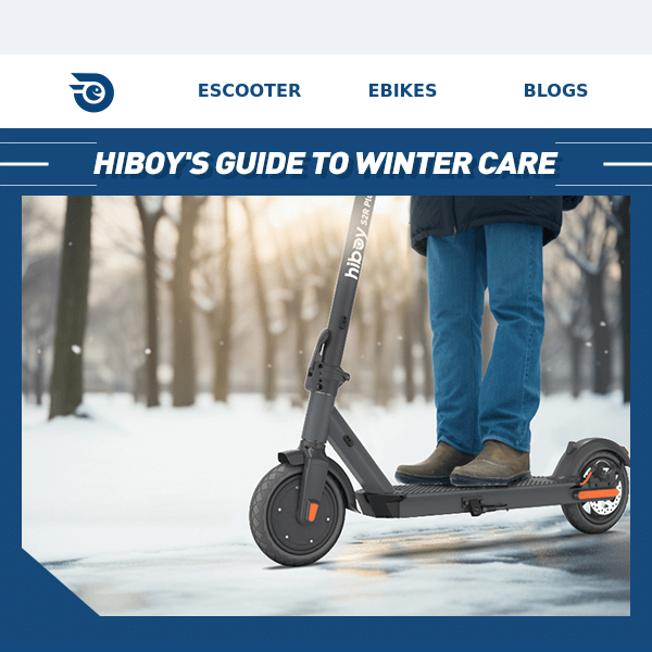 Winter Care Tips for Your Hiboy!❄️