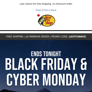 ENDS TODAY: Black Friday & Cyber Monday