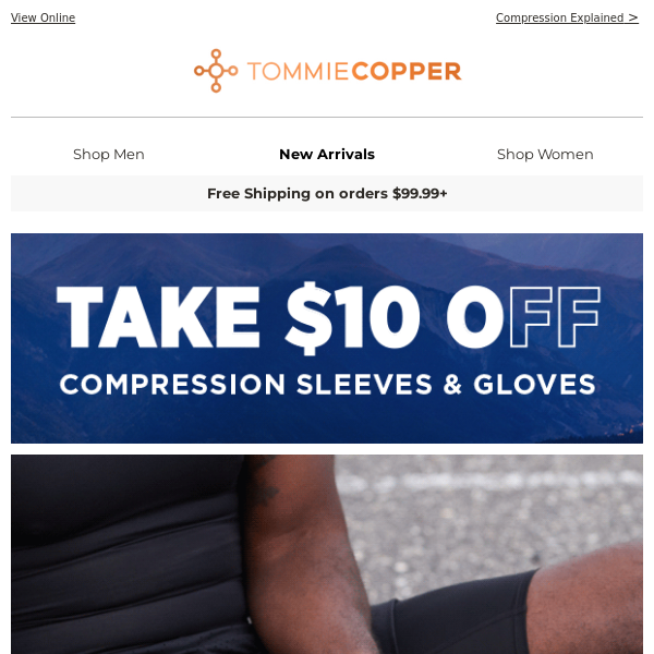 Last Chance! $10 OFF Compression Sleeves & Gloves