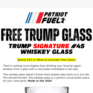 Free Trump Glass - Ends at Midnight Tonight!