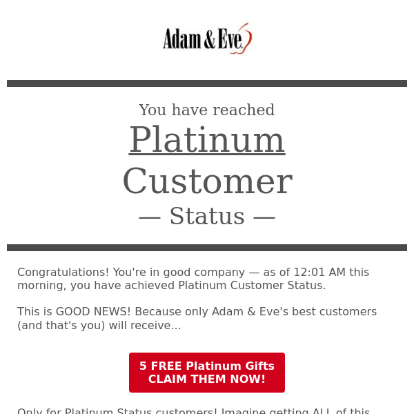 Platinum Status Gifts for YOU - Claim them NOW!