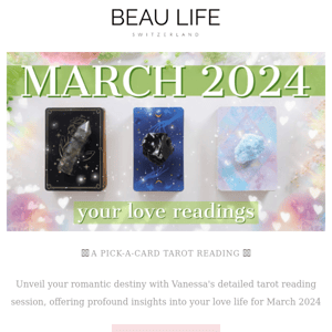 Have You Received Your March Love Life Update Yet?💕🔥