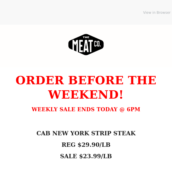 Weekly Sale ENDS today 6pm - Smoked Hams available now!