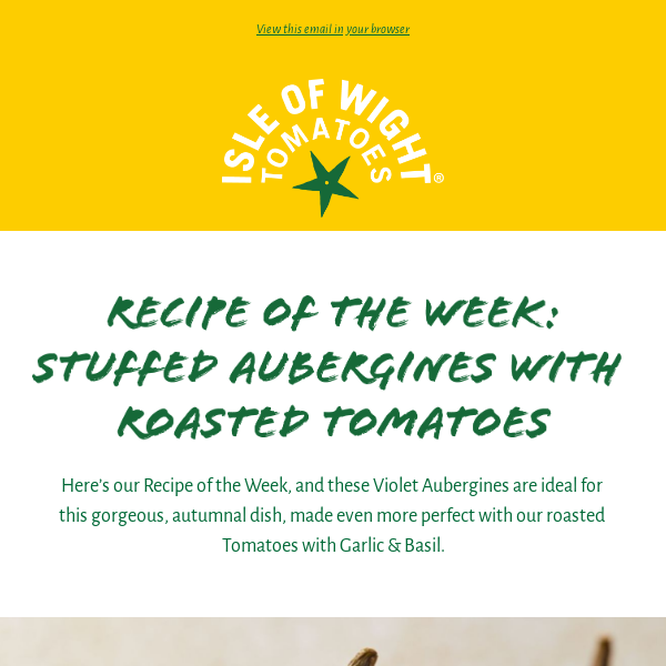 🍆 Recipe of the Week: Stuffed Aubergines with IoW Tomatoes