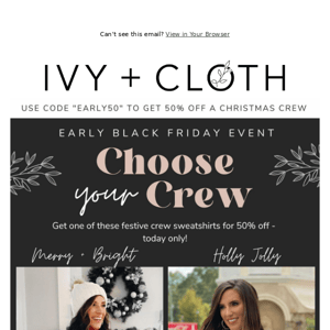 IVY DOOR BUSTER: 50% Off These Crews! 🎁