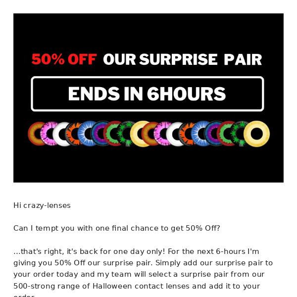 RE: 50% Off Halloween contacts ends today 🎃