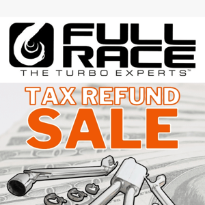 Full-Race Tax Refund Sale Extended