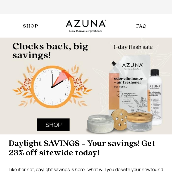 Extra hour, extra savings! 23% off TODAY ONLY!
