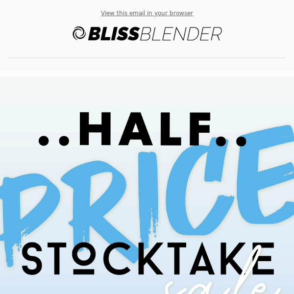 HALF PRICE STOCKTAKE SALE 🤩