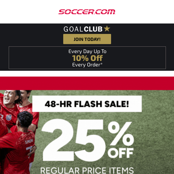 [EXTENDED] ⚽️ 🔥 25% off Regular Priced Items!