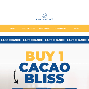 Grab yourself Cacao Bliss and we’ll send you a $59 gift!