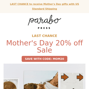 LAST CALL: 20% off Mother's Day sale