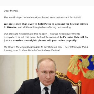 Urgent: Putin Arrest Warrant