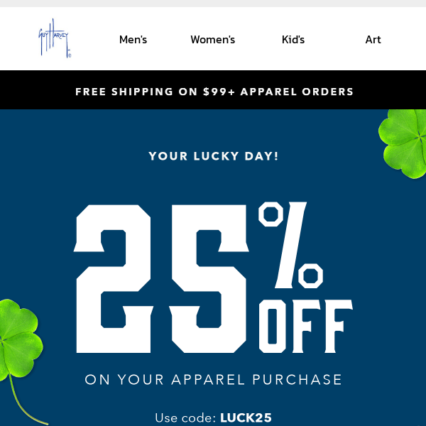 SURPRISE! 25% OFF All Apparel Orders