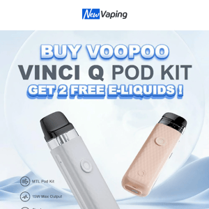 £9.99 Voopoo Vinci Q Kit, £7.99 Nevoks Feelin Mini Kit, 10 Elux Bar for £35, 3 Lost Mary BM600 for £12, 3 Innokin IFRIT Bar S for £12