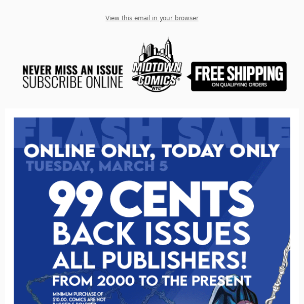 Flash Sale Online:  99 Cents Back Issues - From 2000 to the Present, TODAY ONLY!