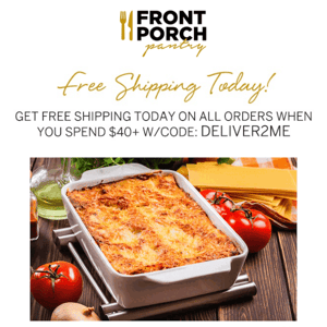 Get FREE Shipping Today! On Orders Over $40 Only!