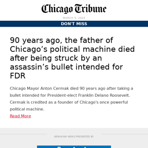 90 years ago,  Chicago's mayor died after being struck by an assassin’s bullet intended for FDR