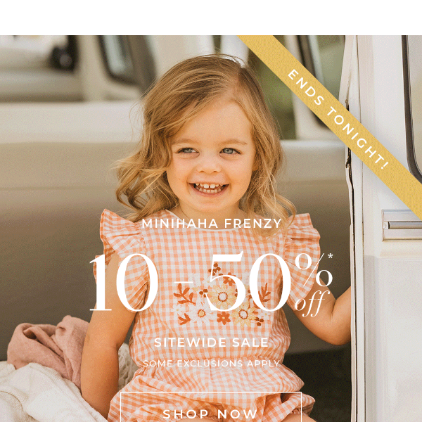 10-50% off* Sitewide Frenzy Sale ENDS TONIGHT!