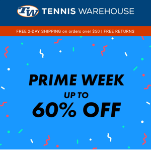 It's Prime Week! Up to 60% Off Racquets, Apparel, Shoes, & More